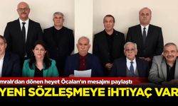 İmralı'dan dönen heyet Öcalan'ın mesajını paylaştı: Yeni sözleşmeye ihtiyaç var!