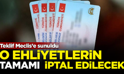 Teklif Meclis'e sunuldu! Bu ehliyetlerin tamamı iptal edilecek