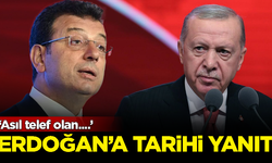 Ekrem İmamoğlu'ndan Erdoğan'a tarihi yanıt: Asıl telef olan...