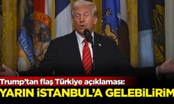 ABD Başkanı Trump’tan flaş Türkiye açıklaması: Yarın İstanbul'a gelebilirim