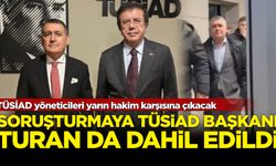 TÜSİAD yöneticileri yarın hakim karşısına çıkacak: Soruşturmaya TÜSİAD Başkanı Turan da dahil edildi