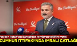 Yeniden Refah'tan Bahçeli'nin komisyon teklifine veto!