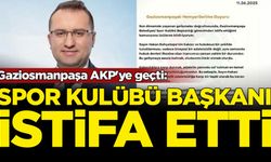 Gaziosmanpaşa AKP'ye geçti: Spor Kulübü Başkanı istifa etti