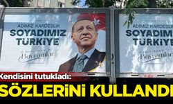 Kendisini tutukladı, sözlerini afişte kullandı