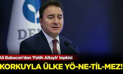 Ali Babacan'dan 'Fatih Altaylı' tepkisi: Korkuyla ülke yö-ne-til-mez!
