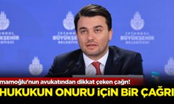 İmamoğlu'nun avukatından dikkat çeken çağrı!