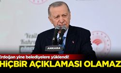 Erdoğan yine belediyelere yüklendi! ''Hiçbir açıklaması olamaz!''