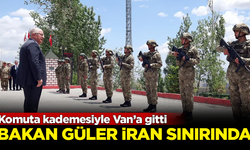 Milli Savunma Bakanı Yaşar Güler, komuta kademesi ile İran sınırında
