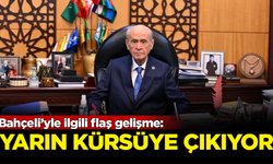 MHP Lideri Devlet Bahçeli, aylar sonra ilk kez yarın kürsüye çıkacak