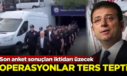 Son anket sonuçları iktidarı üzecek! İBB'ye düzenlenen operasyonlar ters tepti