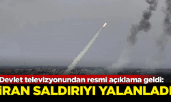 İran saldırıyı yalanladı! Devlet televizyonundan resmi açıklama geldi