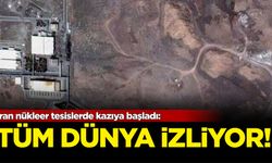 Tüm dünya izliyor: İran nükleer tesislerde kazıya başladı