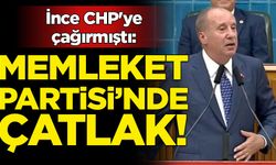İnce CHP'ye çağırmıştı: Memleket Partisi'nde çatlak