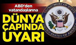 ABD'den vatandaşlarına İran'a saldırıların ardından "dünya çapında dikkatli olun" uyarısı
