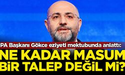 İPA Başkanı Buğra Gökce eziyeti mektubunda anlattı: Ne kadar masum bir talep değil mi?