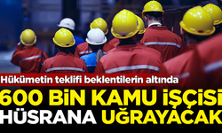 600 bin kamu işçi, bayram sonrası hüsrana uğrayabilir