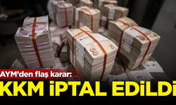 Anayasa Mahkemesi, KKM düzenlemesini iptal etti