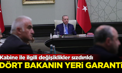 Kabine ile ilgili değişiklikler sızdırıldı! 4 Bakanın yeri garanti