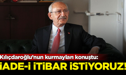 Kemal Kılıçdaroğlu’nun kurmayları konuştu: İade-i İtibar istiyoruz
