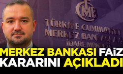 Merkez Bankası faiz kararını açıkladı