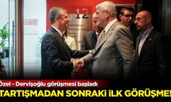 Tartışmadan sonra ilk: Özel - Dervişoğlu görüşmesi başladı