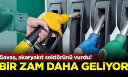 Savaş, akaryakıt sektörünü vurdu! Benzin ve motorine bir zam daha geliyor