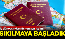 İş dünyasından Schengen isyanı: Artık sıkılmaya başladık
