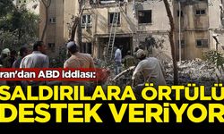 İran'dan ABD iddiası: Saldırılara örtülü destek veriyor