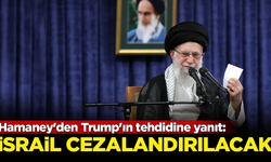 Hamaney'den Trump'ın tehdidine yanıt: İsrail cezalandırılacak!