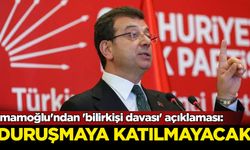 İmamoğlu'ndan 'bilirkişi davası' açıklaması: Duruşmaya katılmayacak