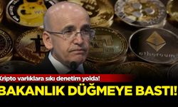 Kripto varlıklara sıkı denetim yolda: Bakanlık düğmeye bastı!
