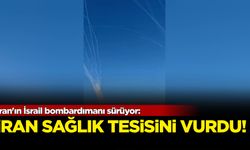 İran'ın İsrail bombardımanı sürüyor! İlk kez bir sağlık tesisini hedef aldı...