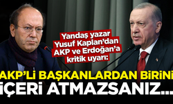 Yandaş Yusuf Kaplan'dan iktidara sert uyarı: AKP'li başkanlardan birini içeri atmazsanız...