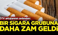 ÖTV artışlarının ardından: Bir sigara grubuna daha zam