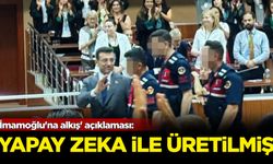 'İmamoğlu'na alkış' açıklaması: Yapay zeka ile üretilmiş!