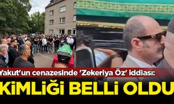 Muhammed Yakut'un cenazesinde 'Zekeriya Öz' iddiası: Kimliği belli oldu