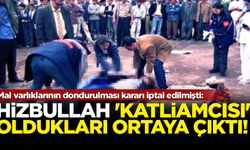 Mal varlıklarının dondurulması kararı iptal edilmişti: Hizbullah 'katliamcısı' çıktılar...