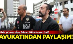 8 bin yıl ceza alan Adnan Oktar'ın son hali!