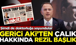 AKP yandaşı gerici Akit'ten, Murat Çalık hakkında rezil başlık!  Doktorluğa soyundular