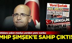 İktidara yakın medya yerden yere vurdu: MHP Şimşek'e sahip çıktı!