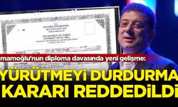 İmamoğlu'nun diploma davasında yeni gelişme: Yürütmeyi durdurma kararı reddedildi