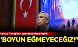 Mansur Yavaş'tan operasyonlara tepki: Boyun eğmeyeceğiz!