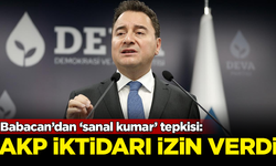 Babacan’dan ‘sanal kumar’ tepkisi: AKP iktidarı izin verdi