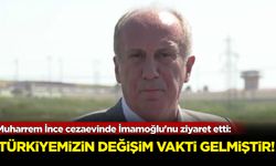 Muharrem İnce cezaevinde İmamoğlu'nu ziyaret etti: 'Türkiyemizin değişim vakti gelmiştir'