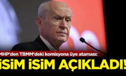 MHP'den TBMM'deki komisyona üye ataması: İsim isim açıkladı!
