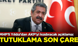 MHP'li Feti Yıldız'dan AKP'yi kızdıracak açıklama: Tutuklama son çare