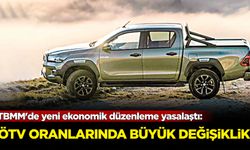 TBMM'de yeni ekonomik düzenleme yasalaştı: ÖTV oranlarında büyük değişiklik!