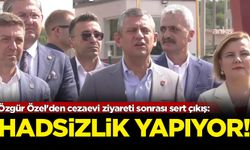 Özgür Özel'den cezaevi ziyareti sonrası sert çıkış: Hadsizlik yapıyor!
