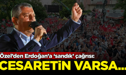 CHP Lideri Özgür Özel’den Erdoğan’a ‘sandık’ çağrısı: Cesaretin varsa...