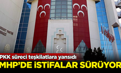 PKK süreci teşkilatlara yansıdı! MHP'de istifalar sürüyor